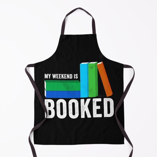 Item preview, My Weekend is Booked designed and sold by HorizonDesignz.
