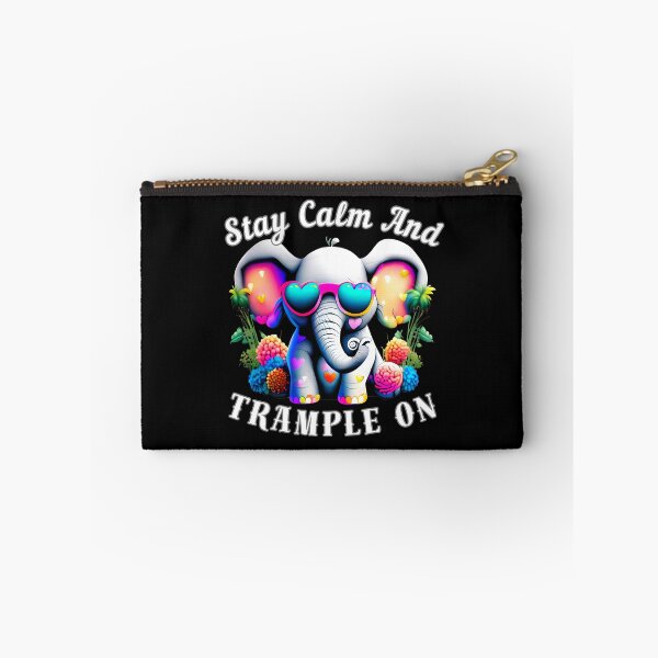 Item preview, Stay Calm And Trample On designed and sold by ElephantVibes.