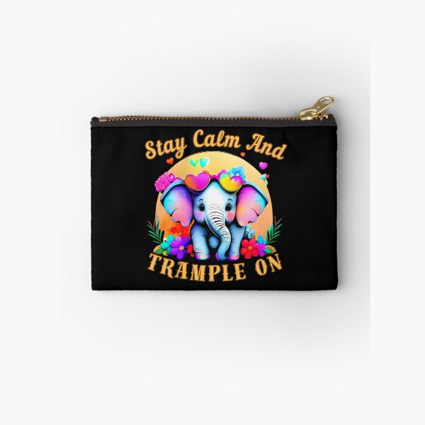 Item preview, Stay Calm And Trample On. adorable elephant designed and sold by ElephantVibes.