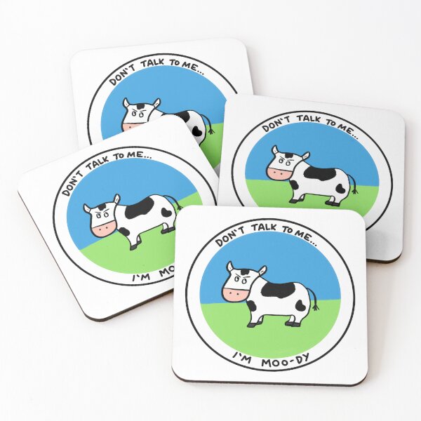 Item preview, Don’t talk to me, I’m Moo-dy Badge designed and sold by Binky Studio.