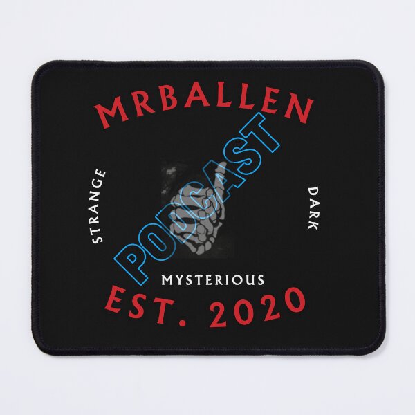 Item preview, MrBallen Podcast: Strange, Dark, and Mysterious Est. 2020 designed and sold by VisionLeeStudio.