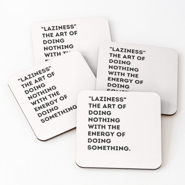 Item preview, Copy of Funny definition of Laziness,Laziness the art of doing nothing with the energy of doing something designed and sold by behappysiempre.