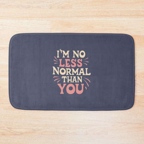 Item preview, I'm no less normal than you #2 designed and sold by BlueGoldArt.