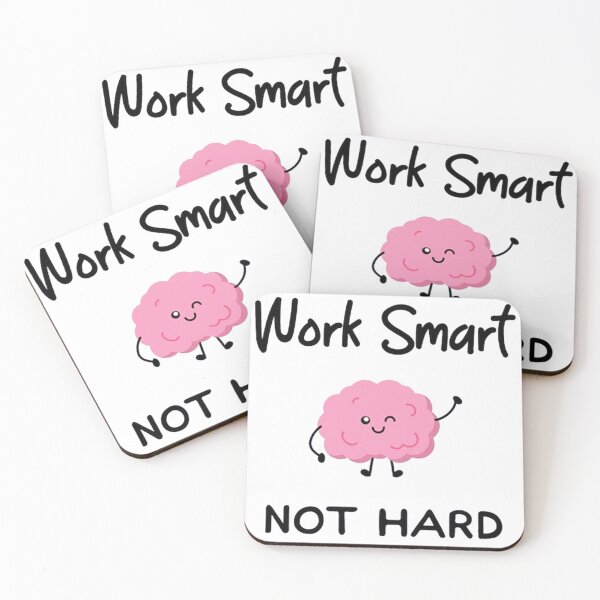 Item preview, Work Smart Not Hard designed and sold by stevanren62.