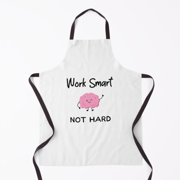 Item preview, Work Smart Not Hard designed and sold by stevanren62.