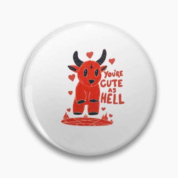 Item preview, You’re cute as hell  designed and sold by Jess.a.creates.