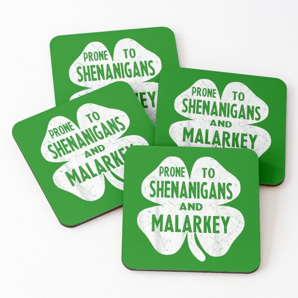 Item preview,  St Patricks Day Prone To Shenanigans And Malarkey  designed and sold by rewingjadeArt.
