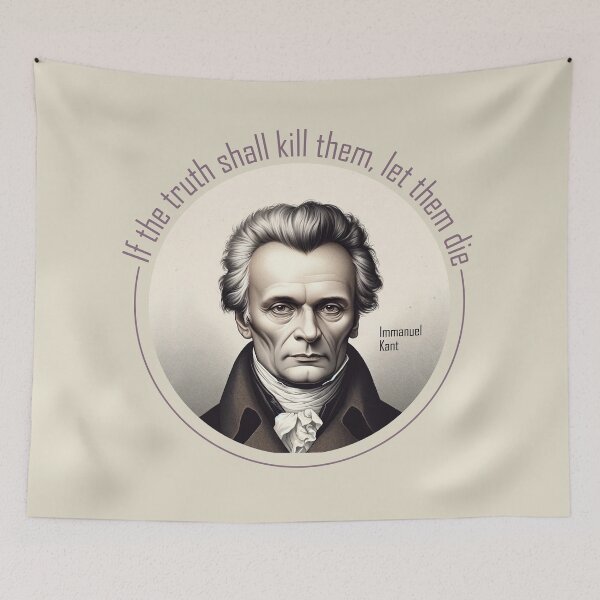 Item preview, Immanuel Kant - If the truth shall kill them, let them die. designed and sold by Alphaproject.