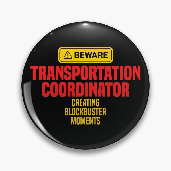 Item preview, Transportation Coordinator Creating Blockbuster Moments designed and sold by NermilioDesigns.