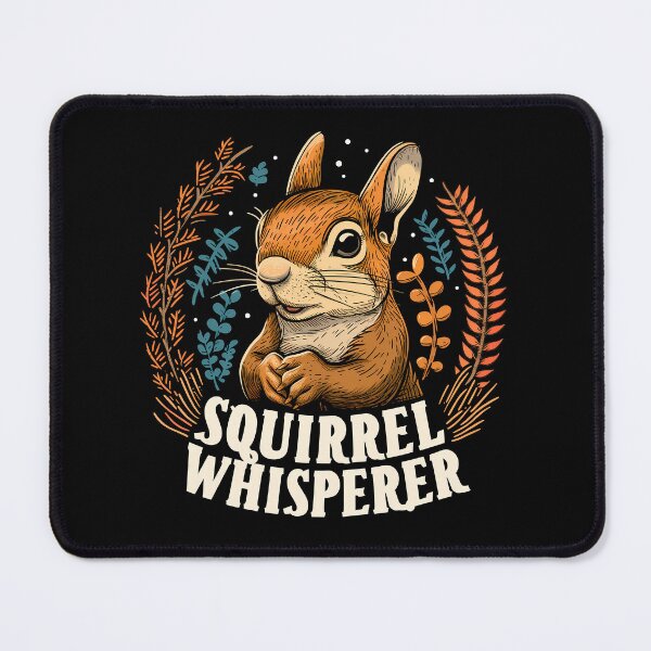 Item preview, Squirrel Whisperer, squirrel animal mom, dad, owner saying, for people who love squirrels designed and sold by NBSStore.