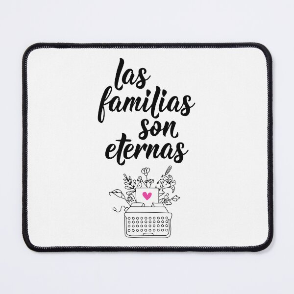 Item preview, Las familias son eternas. Families are eternal - in Spanish. designed and sold by pidzam4e.