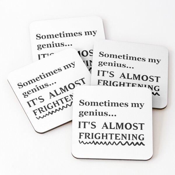 Item preview, sometimes my genius... it's almost frightening designed and sold by 101univers.