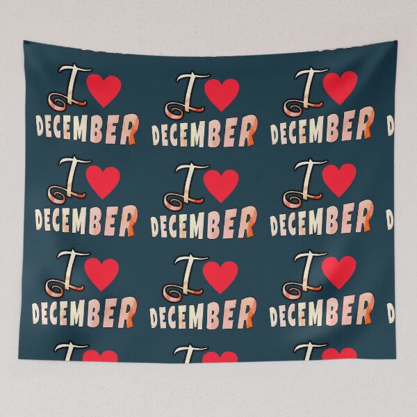Item preview, I love December customized  designed and sold by theparkfact0.