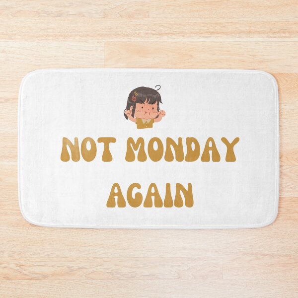 Item preview, Not Monday Again designed and sold by Seoul  Mates.