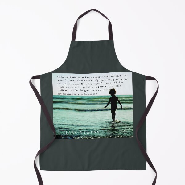 Item preview, Isaac Newton quote: “I do not know what I may appear to the world, but to myself I seem to have been only like a boy playing on the seashore, designed and sold by artbleed.
