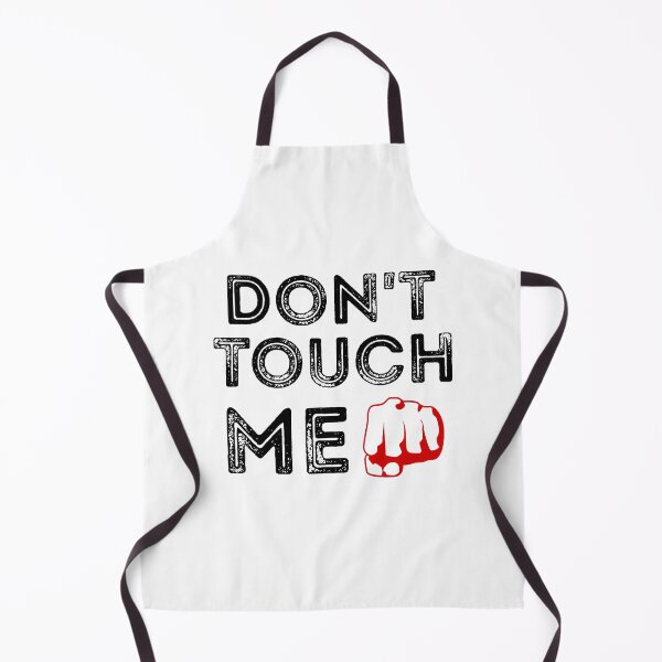 Item preview, Don't Touch Me designed and sold by 101univers.