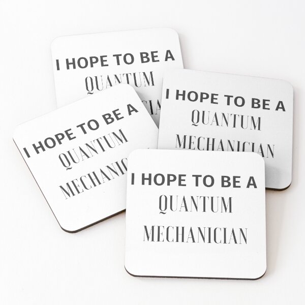 Item preview, Quantum Mechanician Aspiration Statement designed and sold by Hill Strom.