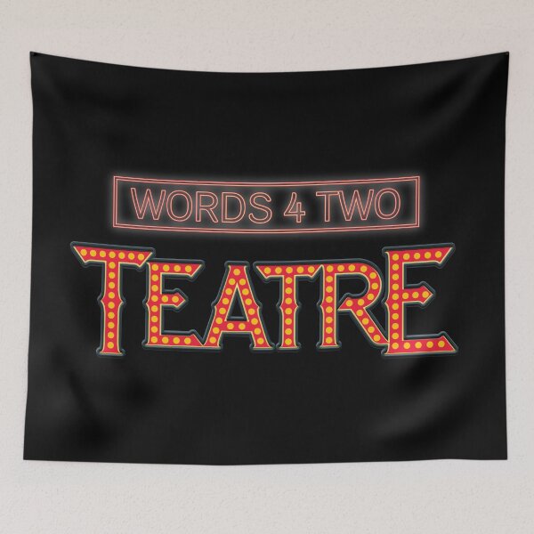 Item preview, Words Four Two: Teatre designed and sold by HearSayLtd.