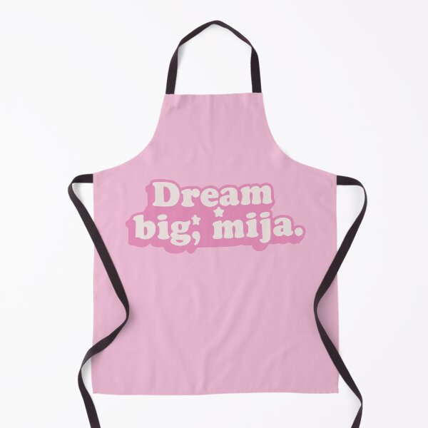 Item preview, Dream big, mija designed and sold by LatinaVibe.