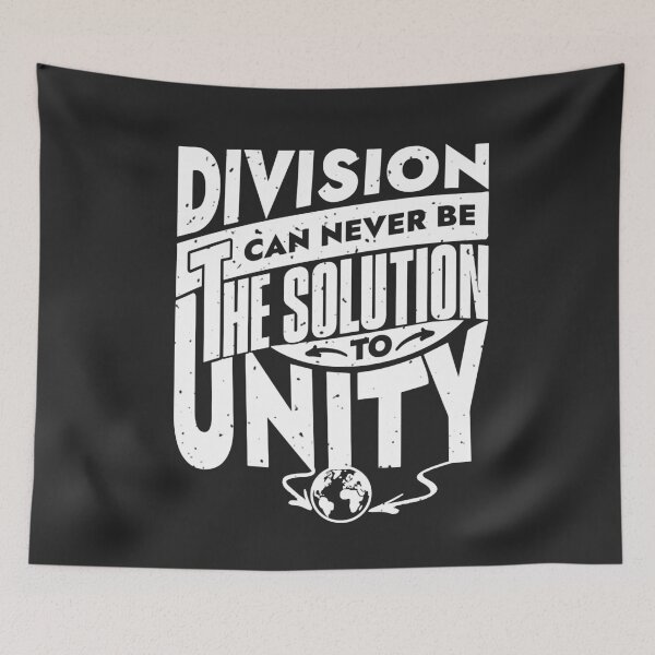 Item preview, "Unity Not Division" - Inspirational Message (Dark) designed and sold by Sir Meow Meow.