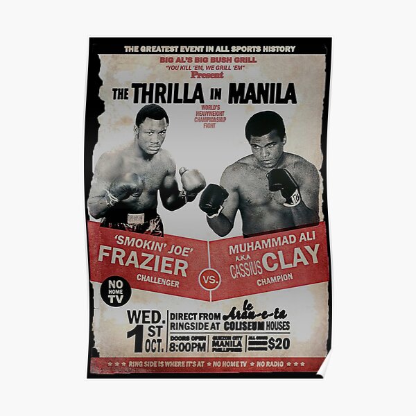The Thrilla in Manila - FRAZIER VS ALI Poster