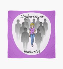 Undercover Naturist (Female) Scarf