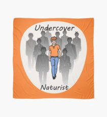 Undercover Naturist (Male) Scarf