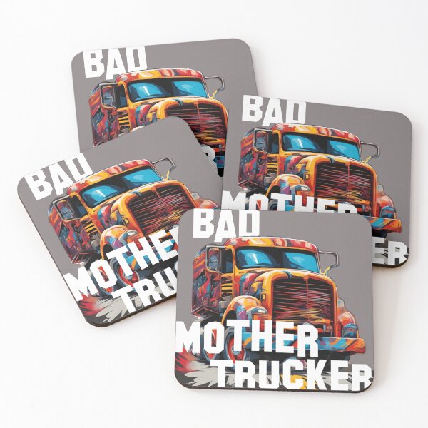 Item preview, Bad Mother Trucker designed and sold by DarkDynamic.