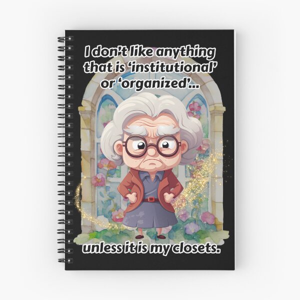 Item preview, I Don't Like Anything Organized designed and sold by Karen Wood.