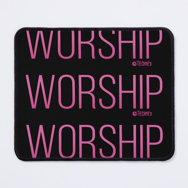 Item preview, Worship - Pink designed and sold by MrTechies.