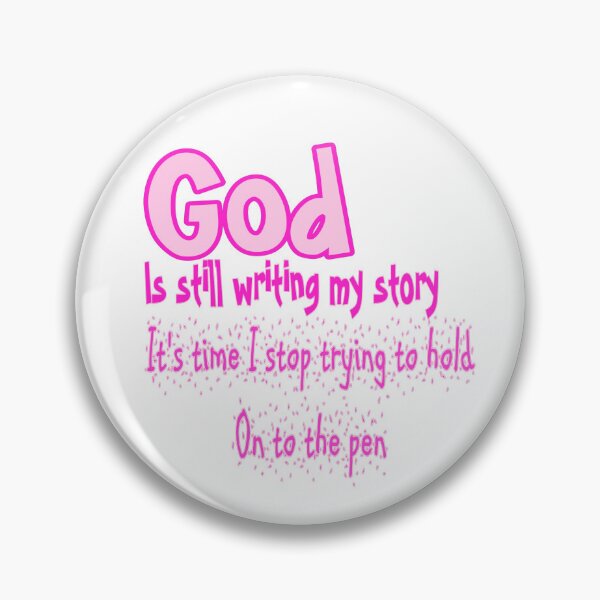 Item preview, Pink quote God is still writing my story designed and sold by atroffire.