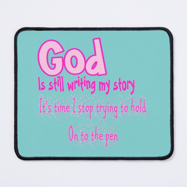 Item preview, Pink quote God is still writing my story designed and sold by atroffire.
