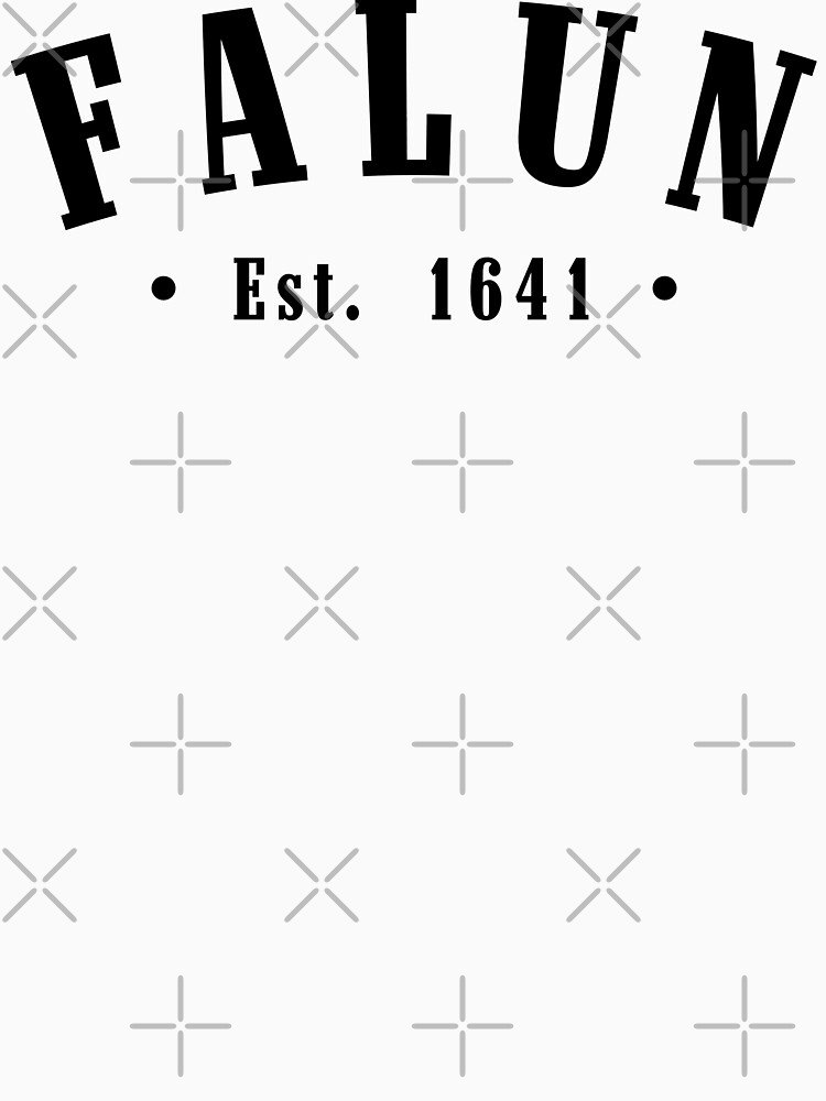 Thumbnail 7 of 7, Classic T-Shirt, Falun Dalarna Sweden Est. 1641 Black Letter Sverige designed and sold by establishedwear.