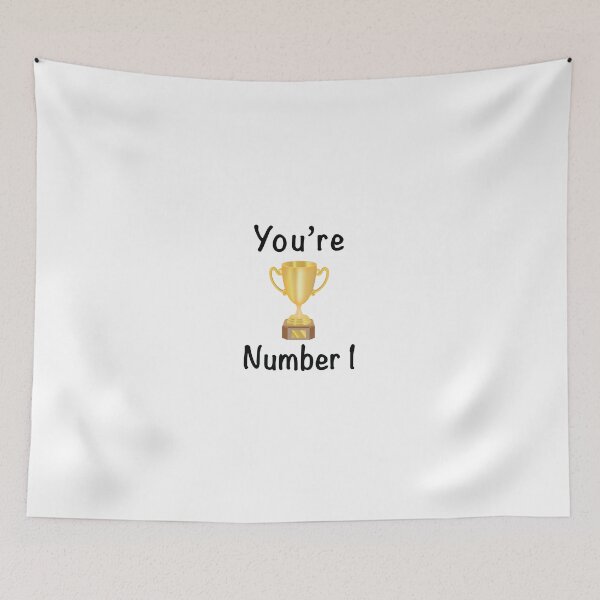 Item preview, You're number one with a gold trophy and black text designed and sold by Martapp.