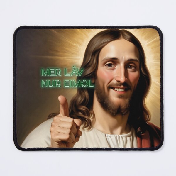Item preview, Happy Cologne Jesus philosophy of life: Mer läv just eimol designed and sold by Wolfsee.