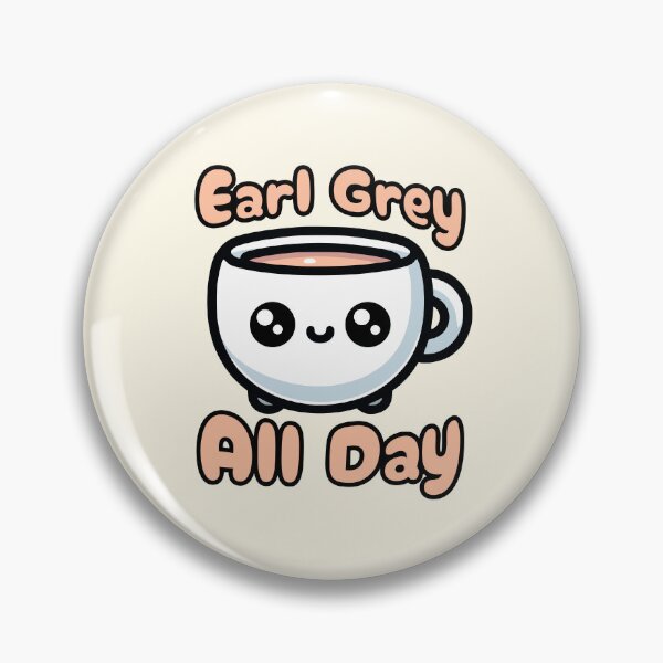 Item preview, Earl Grey All day! Cute Tea Cup Cartoon designed and sold by PMCreative.