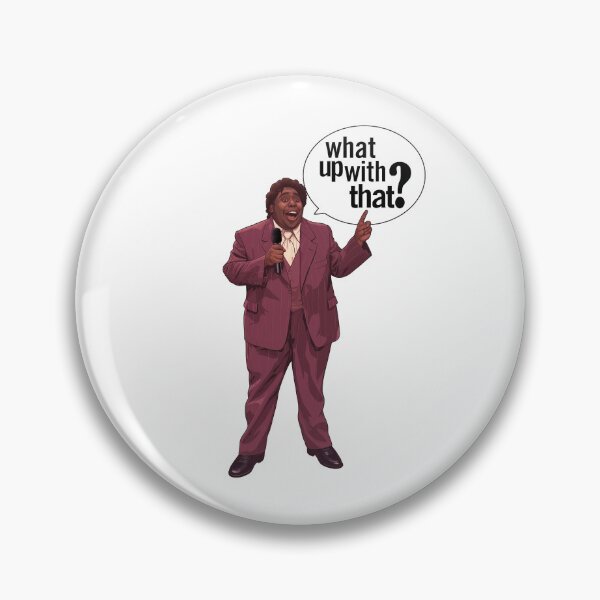 Item preview, What Up With That? designed and sold by Madraisinface.