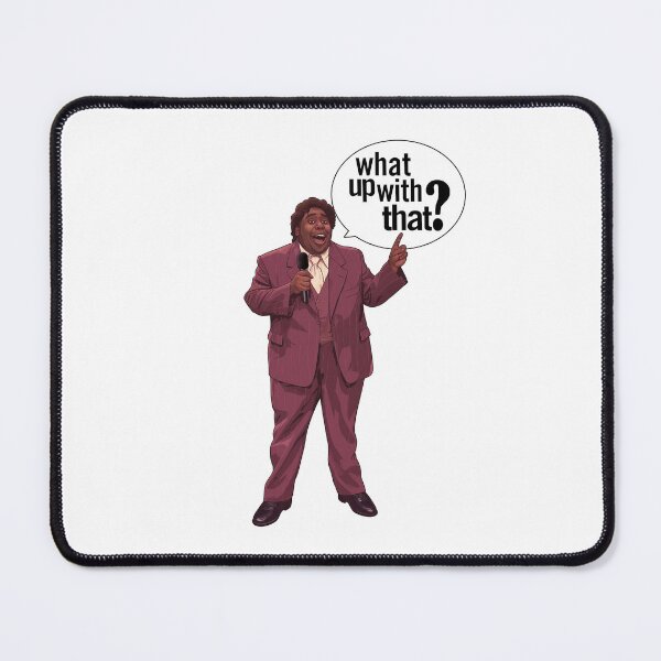 Item preview, What Up With That? designed and sold by Madraisinface.