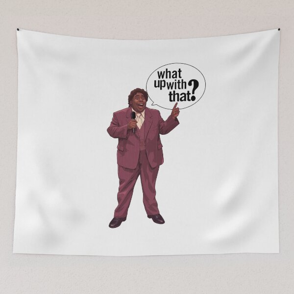 Item preview, What Up With That? designed and sold by Madraisinface.