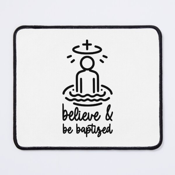 Item preview, Believe And Be Baptized. Baptism Black And White designed and sold by PMCreative.