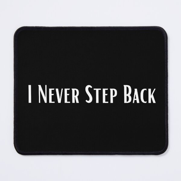Item preview, i never step back designed and sold by typographi.