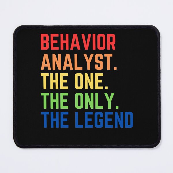 Item preview, Behavior Analyst, ABA Therapist, Neurodivergent Autism, BCBA, Mental Health, RBT, AAC designed and sold by behindthefacts.