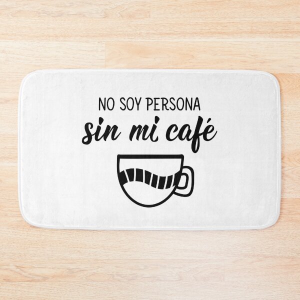 Item preview, No soy persona sin mi café. I am not a person without coffee - in Spanish.  designed and sold by pidzam4e.