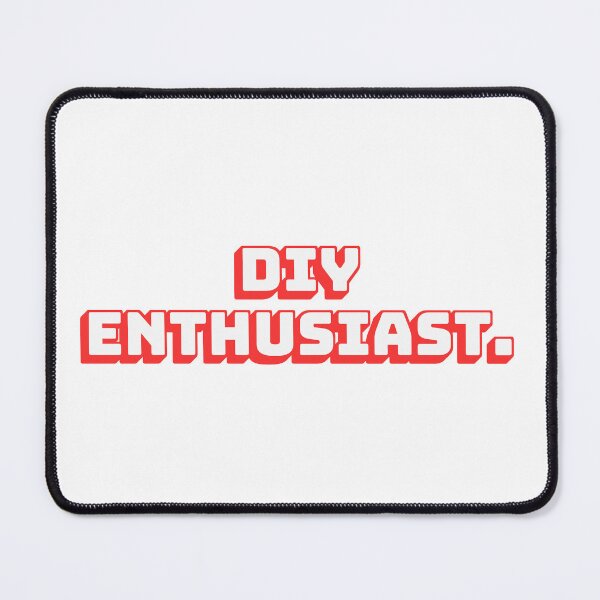 Item preview, DIY Enthusiast. designed and sold by QuoteQuest.