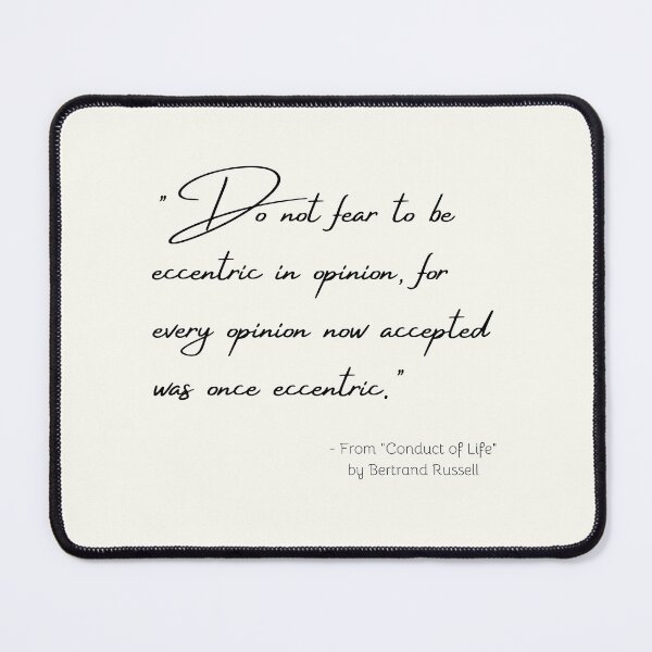 Item preview, A Quote about Individuality from "Conduct of Life" by Bertrand Russell designed and sold by Poemit.