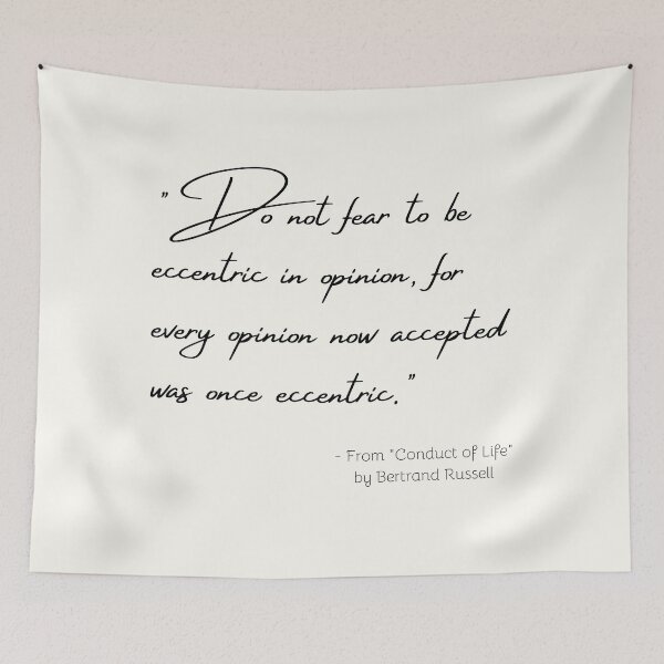 Item preview, A Quote about Individuality from "Conduct of Life" by Bertrand Russell designed and sold by Poemit.