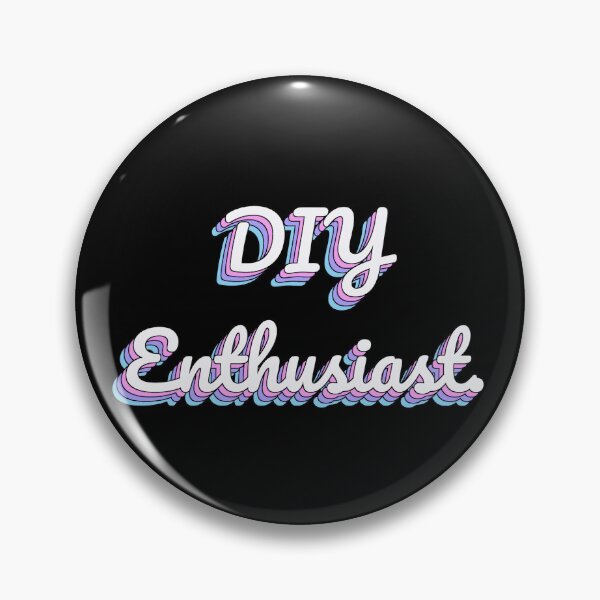 Item preview, DIY Enthusiast. designed and sold by QuoteQuest.