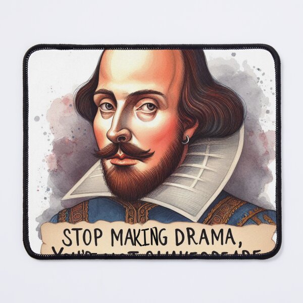 Item preview, Stop Making Drama - Shakespeare designed and sold by Dominika Farkašová.