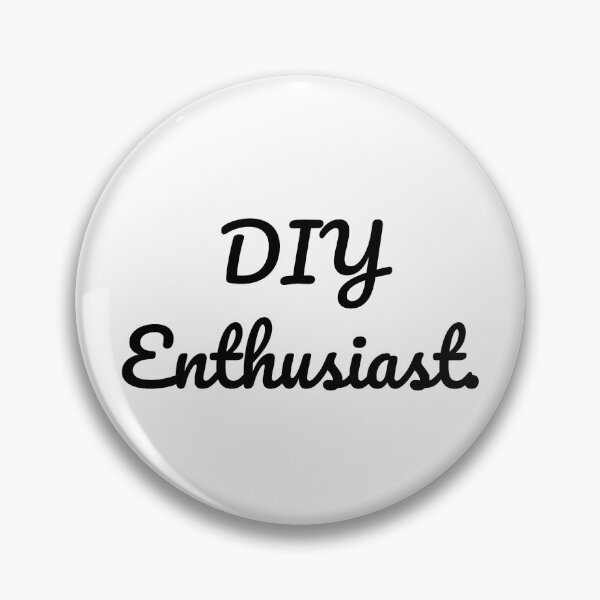 Item preview, DIY Enthusiast. designed and sold by QuoteQuest.