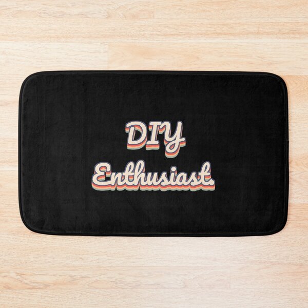 Item preview, DIY Enthusiast. designed and sold by QuoteQuest.